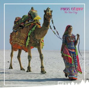 Rann Utsav Package 3 Nights / 4 Days